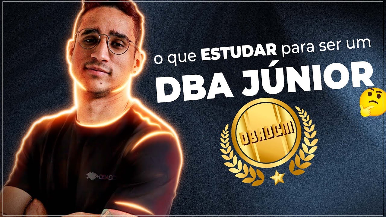 O que estudar para se tornar um DBA júnior? | Podcast DBAOCM