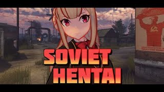 Soviet Hentai // First 20 Minutes // No Commentary (or less from time to time)