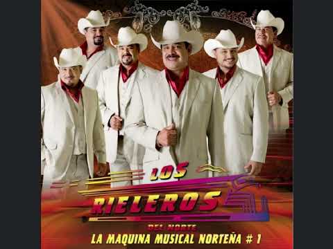 Exitos del recuerdo con Los Rieleros Del Norte