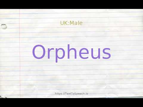 How to pronounce orpheus