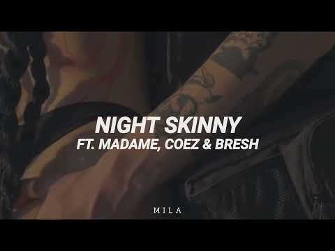 Night Skinny - Come Mi Guardi Ft. Madame, Coez & Bresh | Sub.Español