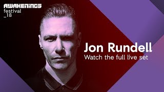 Jon Rundell - Live @ Awakenings Festival 2018 Area W