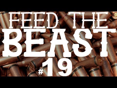 Feed the Beast : E19 - "Dy-No-MITE!"