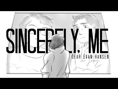 SINCERELY, ME (Cover)「Dear Evan Hansen」/ ver.jen
