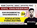 9 00 AM ENVIRONMENTAL ENGINEERING POPULATION FORECASTING Civil Engg By Sandeep Jyani Sir