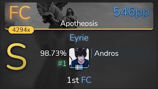 Andros | Ne Obliviscaris - Eyrie [Apotheosis] 98.73% {#1 546pp 1st FC} - osu!