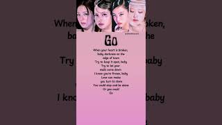 Download lagu GO - BLACKPINK Song #lyrics #go #blackpink #shorts mp3