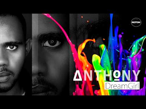 Anthony - DreamGirl
