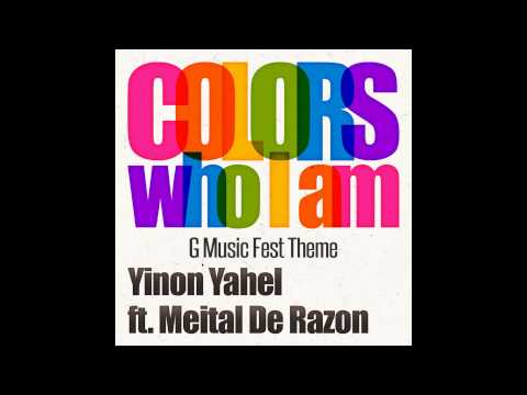 Yinon Yahel ft Meital De Razon - Colors (Who I am)