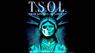 T.S.O.L. - Love That Mess