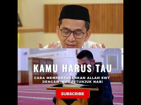 Mengenal Allah Sebelum Menyembah-Nya | Ustadz Adi Hidayat-Ceramah Ustad Adi Hidayat