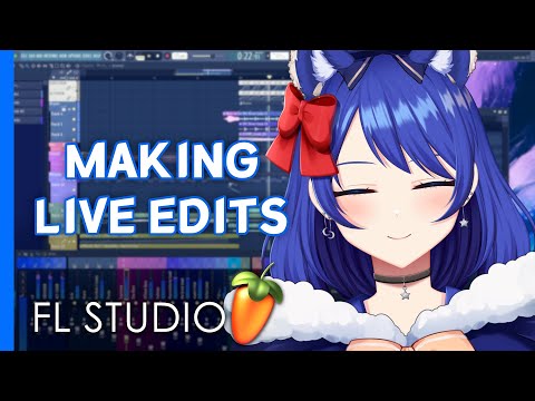 Making live edits for DJ set! 【FL Studio 21】