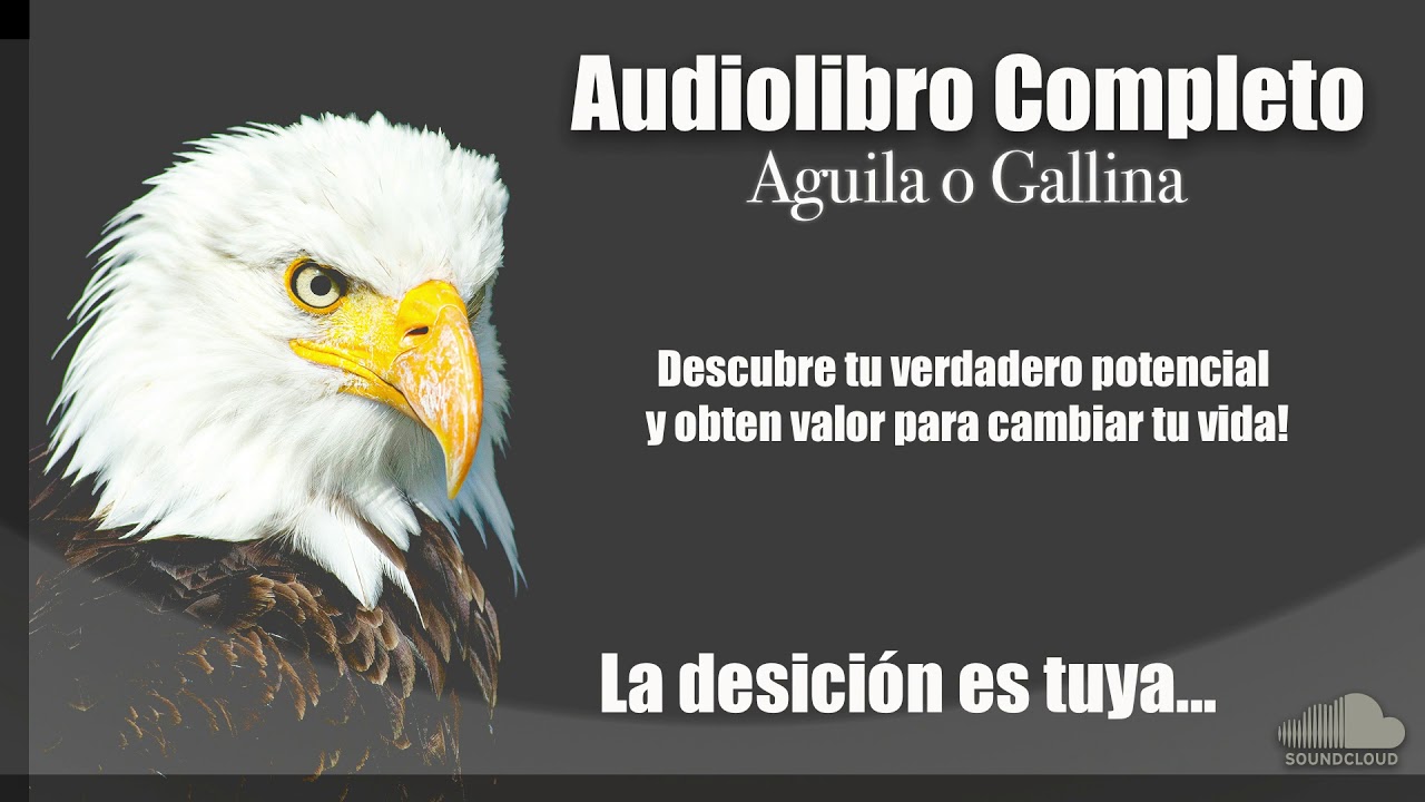 Aguila o gallina Audiolibro