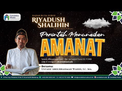 🔴 [ LIVE ] Kitab Riyadush Shalihin CHAPTER 25 THE COMMANDMENT TO FULFILL A TRUSTED ASSIGNMENT