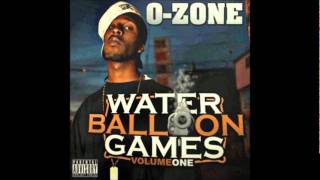 O-Zone - Blue Magic - Water Balloon Games Vol 1 - Ft A1 Nemesis Aka Mr Birch