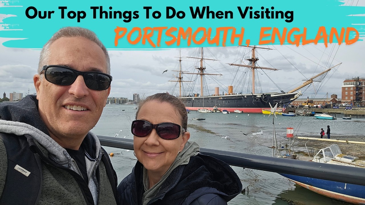 EXPLORING PORTSMOUTH, ENGLAND | Our FAVOURITE Things To Do In This Historic Seaside City