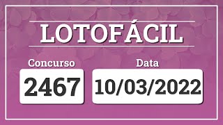 Capa de LOTOFÁCIL 2467