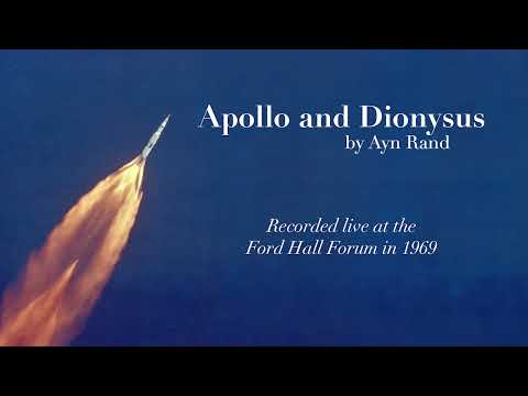 "Apollo and Dionysus" by Ayn Rand