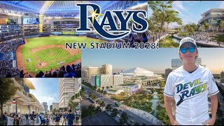 CONFIRMED: New Tampa Bay Rays Stadium set to open in 2028!