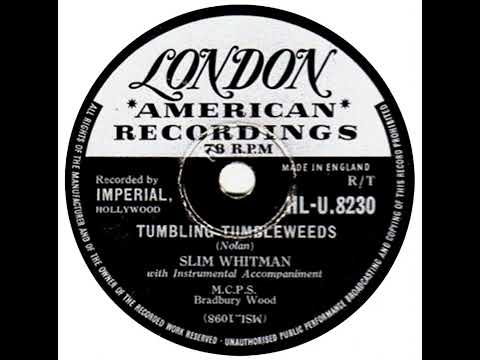 UK New Entry 1956 (36) Slim Whitman - Tumbling Tumbleweeds