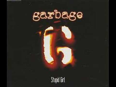 Garbage Cover - Stupid Girl video thumbnail