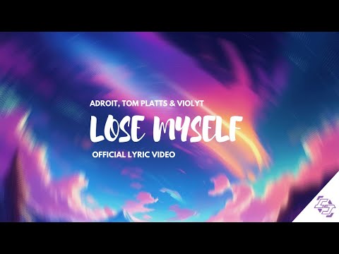ADROIT, Tom Platts & Violyt - Lose Myself [Lyric Video] (Stardust Release) | EDM | Rocktronic
