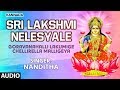 Sri Lakshmi Nelesyale Song Lakshmi Devi Kannada Devotional Song Nanditha