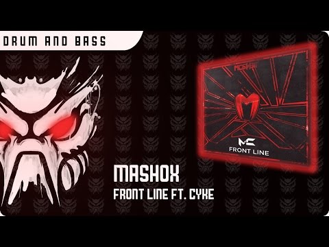 Mashox ft. Cyke - Front Line [Moshbit Records]