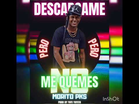 Payaso x Ley, Morito Pks - Descargame Pero No Me Quemes REMIX  _📀 SONI PROMO 📀🎧 DJ SONY 🎧