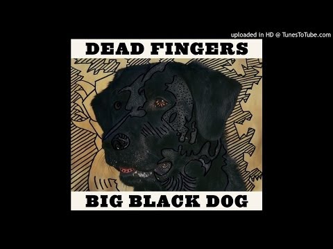 Dead Fingers - Free Tonight