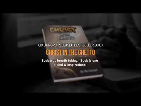 6ix 3urop3 - Christ In The Ghetto