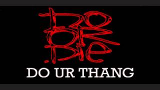 Do Or Die - Do Ur Thang ft. Johnny P