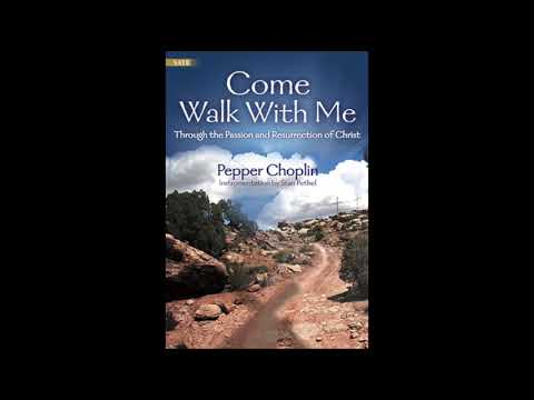 Pepper Choplin "Come Walk With Me" Cantata