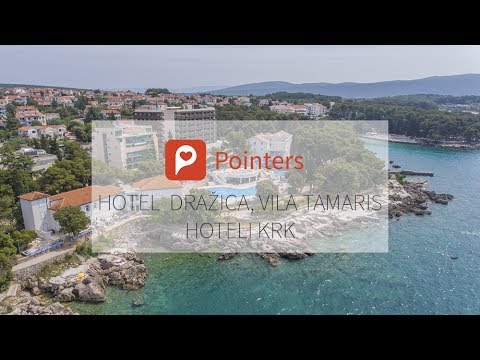 Hotel Resort Dražica, Vila Tamaris — Krk | DRONE FOOTAGE | Pointers Travel