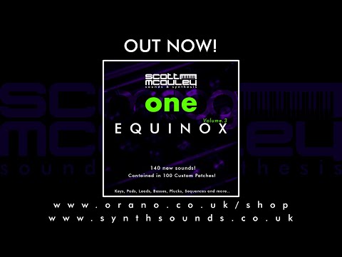 Moog One - Equinox Vol.3 - Custom Sounds - Vid 1 Patches 1 to 53