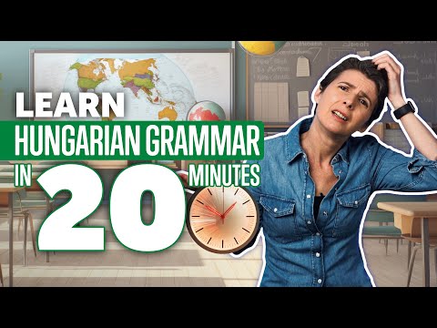 Learn Hungarian Grammar in 20 Minutes: Master Hungarian Course