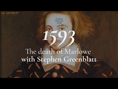 Interview with Stephen Greenblatt on the Death of Christopher Marlowe in 1593