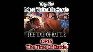 OP16 - The Time Of Battle | 20 Most Expensive Cards | One Piece TCG