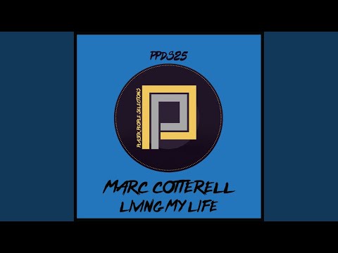 Living My Life (Marc Cotterell Plastik Factory Vocal Mix)