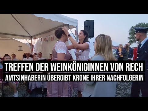 18.09.2021 #Rech Treffen der Weinköniginnen. Amtsinhaberin übergibt Krone ihrer Nachfolgerin