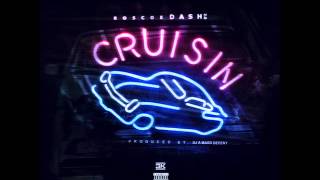 Roscoe Dash - Cruisin