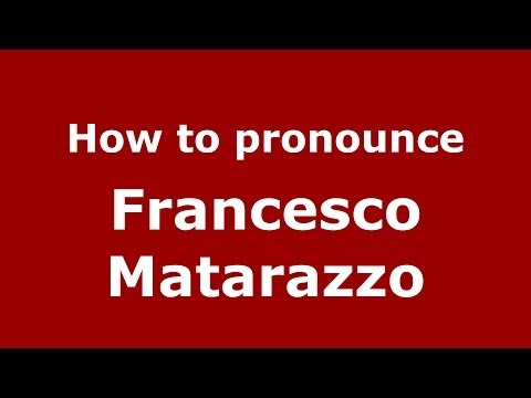 How to pronounce Francesco Matarazzo (Italian/Italy) - PronounceNames.com