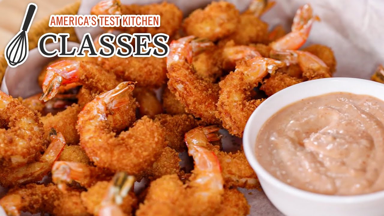 Crispy Fried Shrimp That's Better Than a Restaurant | ATK Classes