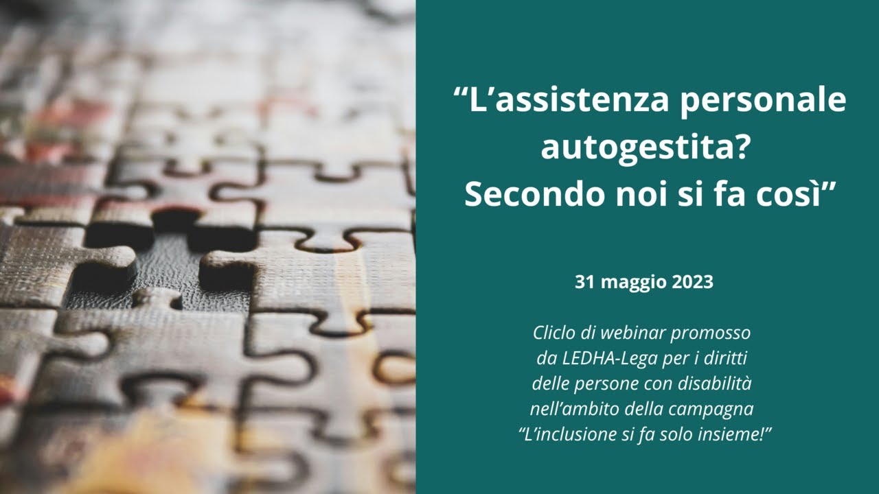 L'assistenza personale autogestita? Secondo noi si fa così!