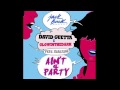 David Guetta & Glowinthedark & HIIO - Get Up For ...