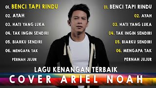 Download lagu Ariel NOAH Cover - Kumpulan Lagu Kenangan Terbaik Mini Album Paling Enak Didengar mp3 Download lagu Ariel NOAH Cover - Kumpulan Lagu Kenangan Terbaik Mini Album Paling Enak Didengar mp3