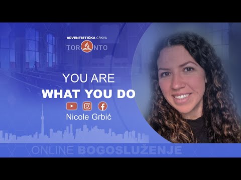 2022-08-27 "You Are What You Do" - Nicole Grbić