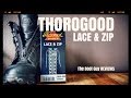 THOROGOOD LACE AND ZIP #884-6001 [ The Boot Guy Reviews ]
