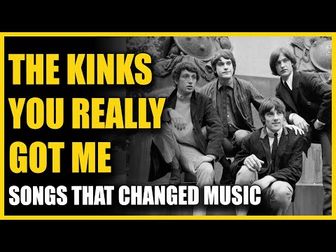 Songs That Changed Music: The Kinks - You Really Got Me