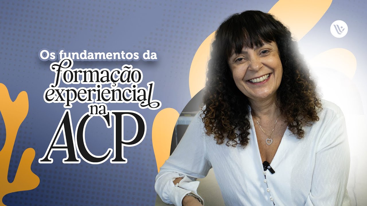 Quais são principais eixos da Formação Experiencial na ACP, realizada pelo Espaço Viver?